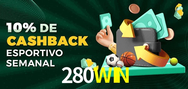 10% de bônus de cashback na 280WIN